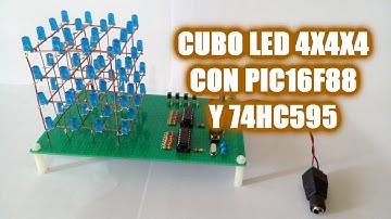 CUBO LED 4X4X4 CON PIC16F88 Y 74HC595