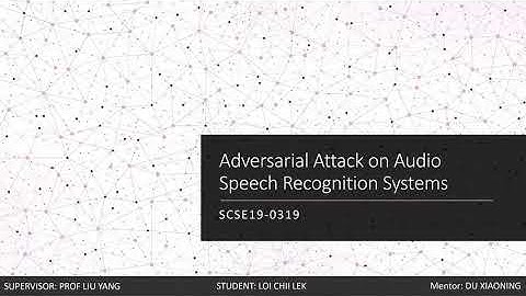 Loi Chii Lek - Adversarial Attack on Automatic Speech Recognition Systems