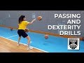 Passing and dexterity drills  become a better passer
