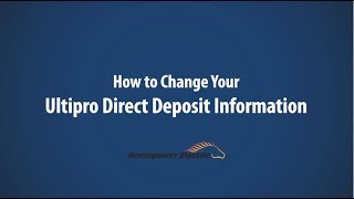 How to Change Your Ultipro Deposit Information