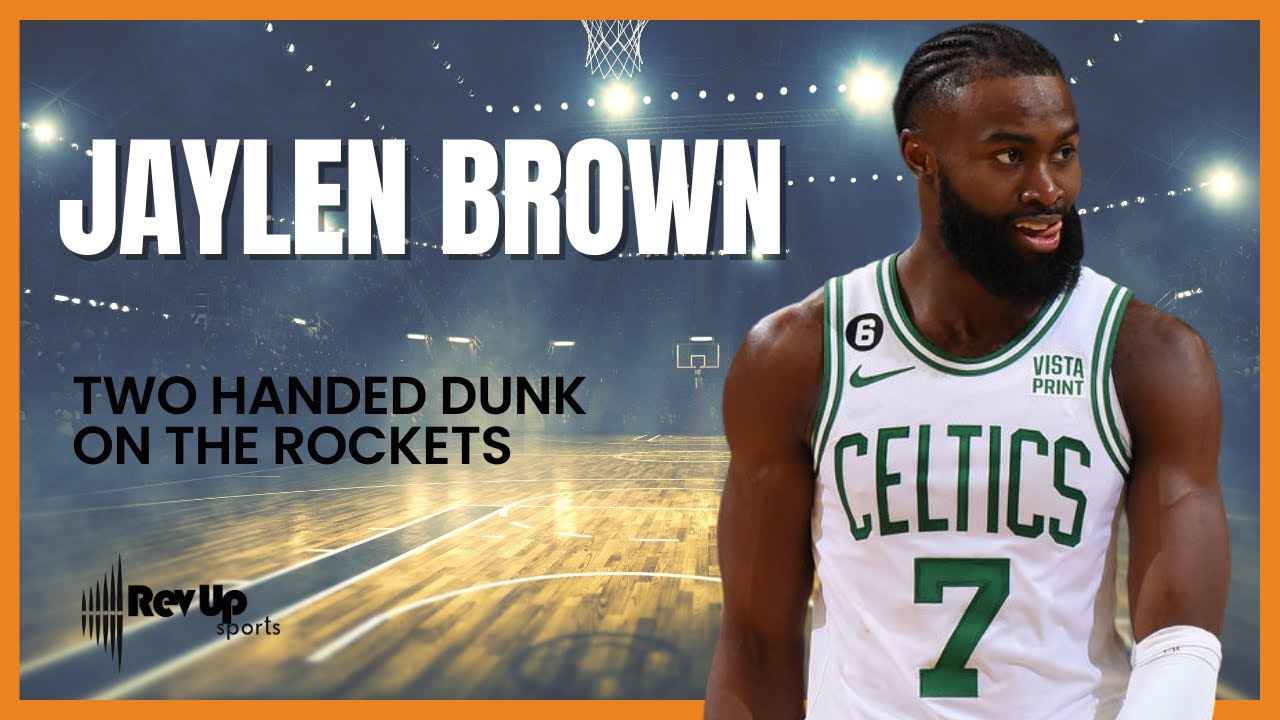 Watch Jaylen Brown's ferocious dunk during the Celtics' win over the Rockets