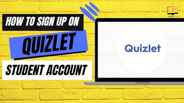 How to Sign Up on Quizlet Student Account