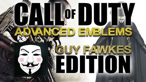 Call of Duty: Advanced Warfare - Guy Fawkes  Anonymous  V for Vendetta  Mask CoD:AW Emblem Tutorial
