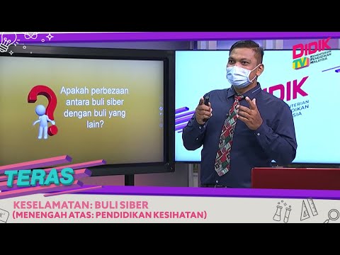 Teras (2021) | Menengah Atas: Pendidikan Kesihatan - Keselamatan: Buli Siber