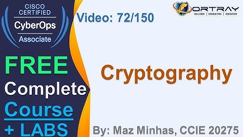 Free CCNA Cyber OPS | 72- Cryptography | Day 4 | CCNA Cyber OPS 200-201 Complete Course