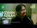 See You On Wednesday |Rizwan Fadilah - Tanpa Bicara - Live Session