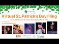 The Irish World Academy Presents The Virtual St. Patrick’s Day Fling