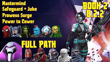 MCOC Act 8.2.2 Mastermind + Safeguard + Juke + Prowess Surge + Power to Cower w/ Domino Boss