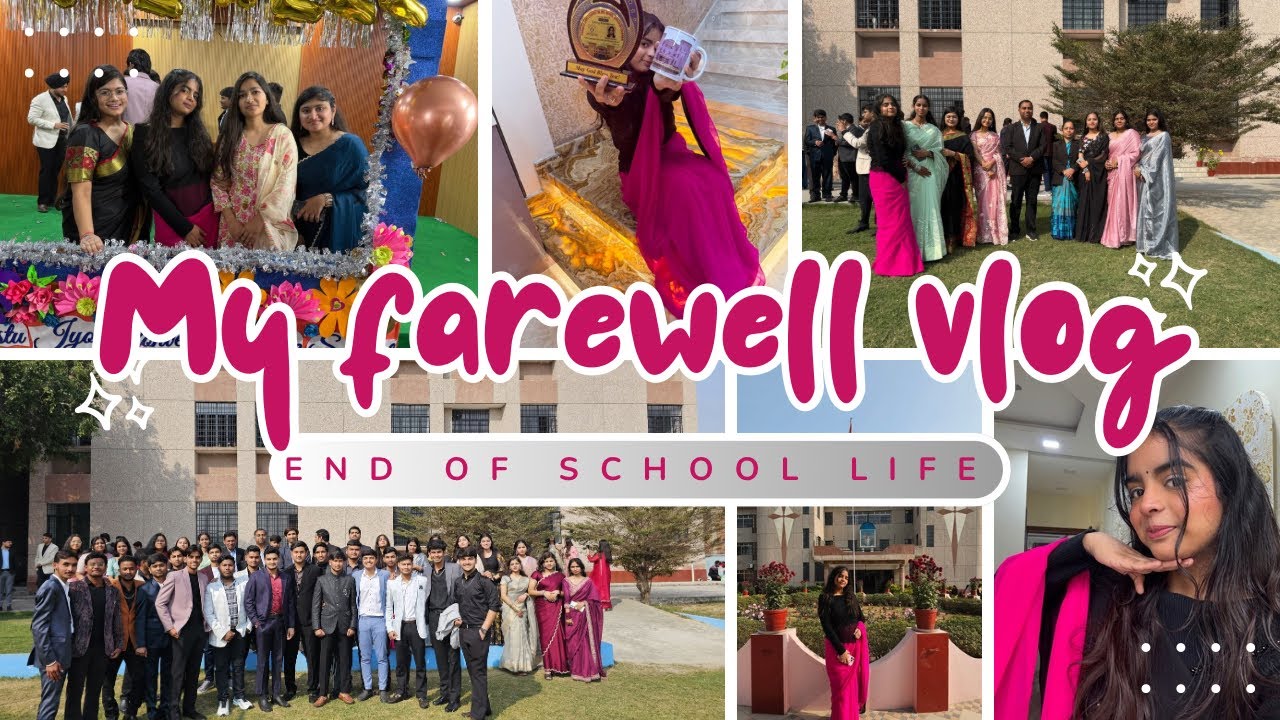 Farewell Vlog | End of School Life🥹| Farewell 2025 12th Grader |CrAzY ...