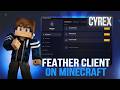 2026 | CRACKED Feather Client on Minecraft Java (Every Versions &amp; Updated) Minecraft Hacked Client