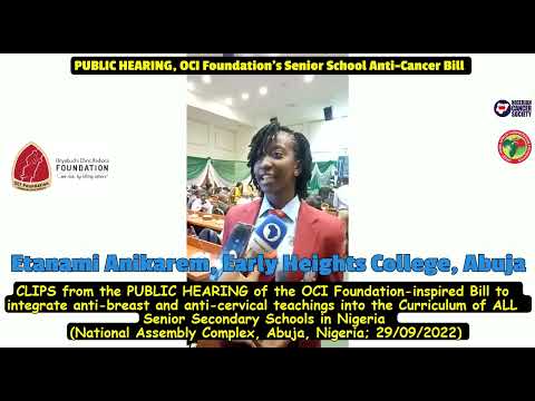 Students Speak at the PUBLIC HEARING of the OCI Foundation's Anti-Cancer Bill (Abuja; 29/9/22)