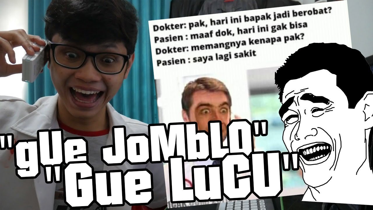 Kumpulan Jokes Jomblo Yang Masih Lucu Ada Apa Dengan Meme Youtube