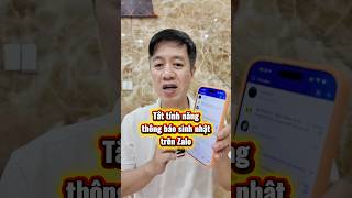 Tắt tính năng hiển thị và thông báo ngày sinh nhật trên Zalo #meohayiphone #zalo