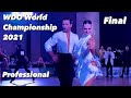 World Championship 2021 | Final | Professional Latin WDO | Dubai