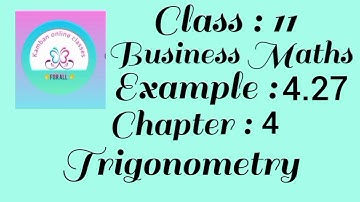 11th Std TN Business Maths Chapter : 4 Example - 4.27