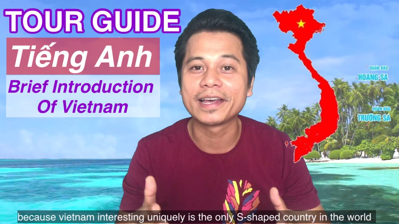 giới thiệu về du lịch hà nội bằng tiếng anh  Update New  Hướng Dẫn Viên Du Lịch Tiếng Anh Giới Thiệu Về Việt Nam