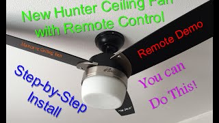 How to install a ceiling fan with remote control, Hunter Ceiling fan Model# 59188