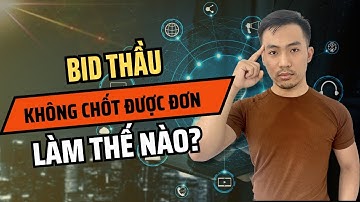 Bid thầu không chốt được đơn? | Quảng cáo Facebook Ads | Nguyễn Anh Tuấn