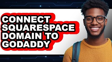 How to Connect Squarespace Domain to GoDaddy (Easy Method)