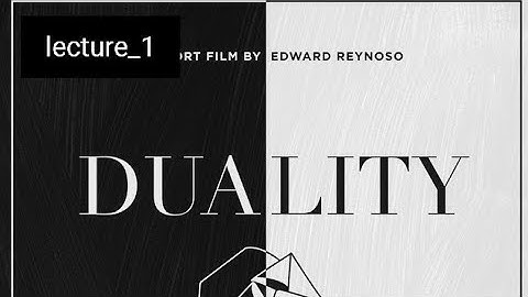 duality/ unit _5   lecture_1.   bsc final year