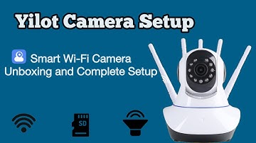 YI LOT Smart WiFi Camera Unboxing and Complete setup || 5 Antenna IP Camera ||