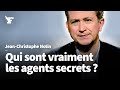 Qui sont vraiment les agents secrets 