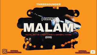 THREESOUNDER - SANTAI MALAM (OFFICIAL AUDIO)