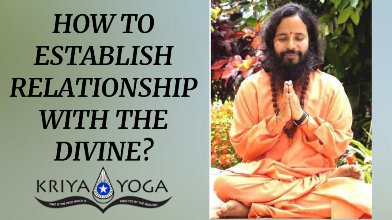 How to Establish Relationship with the Divine? - YouTube