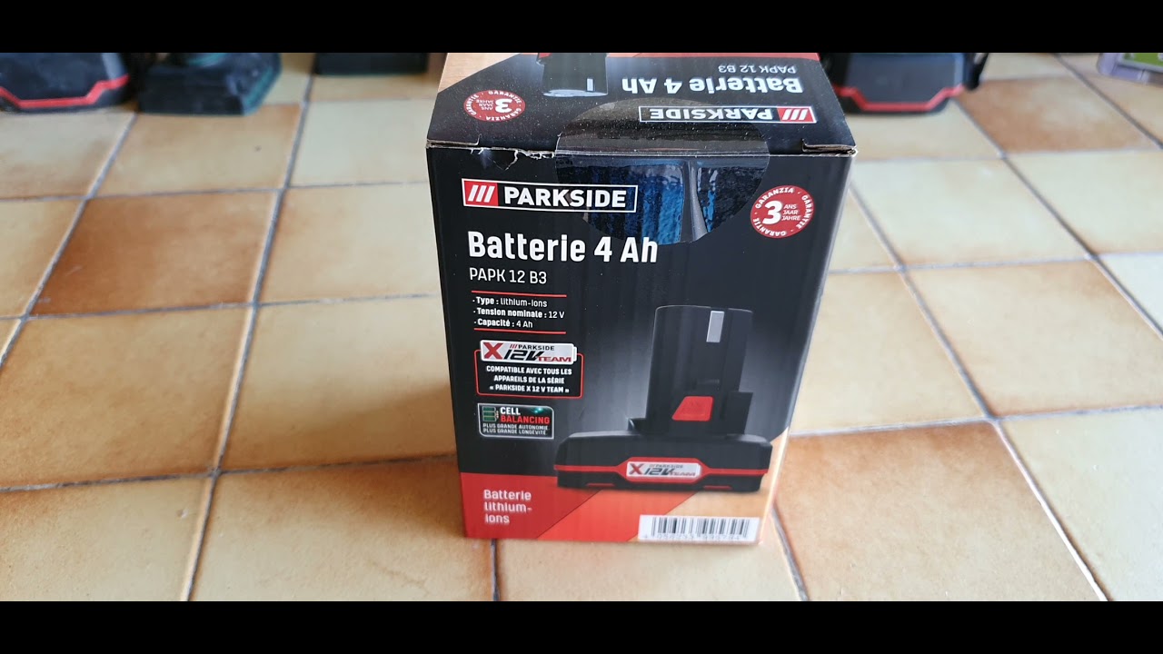 Parkside : Batterie 12v PAPK chez 12 4Ah de - YouTube Team Lidl. B3