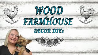 WOOD FARMHOUSE DECOR DIYS/WHAT WOOD YOU MAKE CHALLENGE