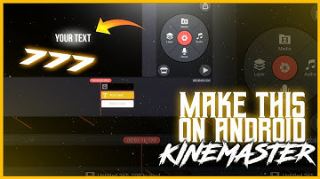 How To Make Your Text Glow Like 777 In Android (Kinemaster)