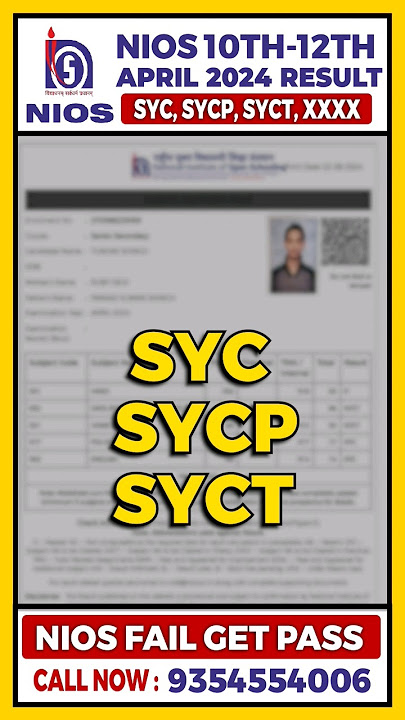 Nios april result 2024 | SYC, SYCP, SYCT, XXXX | Get Pass In NIOS