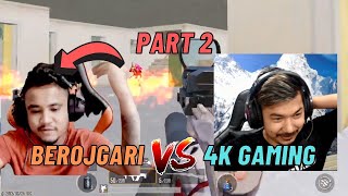 4k Gaming Nepal vs Berojgari Gamers | Part 2 | latest fight