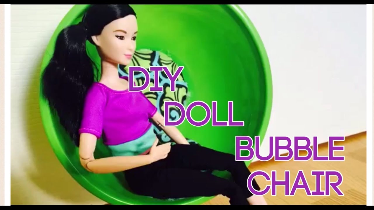 Diy Doll Bubble Chair You Diy Doll Bubble Chair