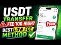 How to Send USDT for Free | Send USDT Almost FREE! Lowest Fee Method Explained