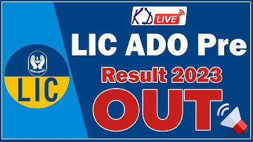 LIC ADO Pre Result 2023 Out | How to Check LIC ADO Result 2023 ? @KD_LIVE @railwaykdlive