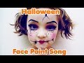 Face Paint Song 2 (Halloween Face Paint)