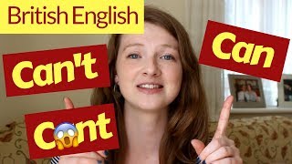 كيف تنطق CAN و CAN'T باللغة الإنجليزية البريطانية