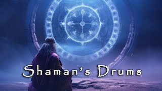 Shaman's Drums -  Shamanic Meditative Music with Powerful Drums - Spiritual Tribal Ambient Music