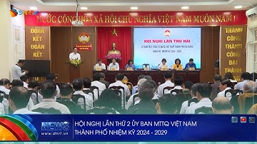 HỘI NGHỊ LẦN THỨ 2 ỦY BAN MTTQ VIỆT NAM THÀNH PHỐ NHIỆM KỲ 2024 2029