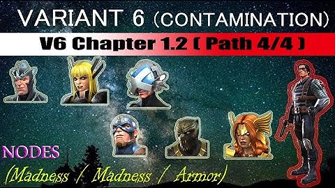 Variant 6 Ch 1.2 Path 4/4 (Master/Mind Madness/Armor) - Marvel Contest of Champions