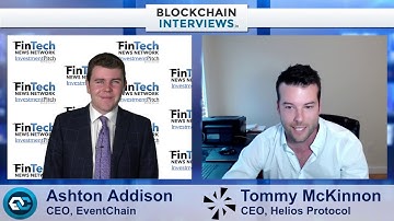 Blockchain Interviews - Tommy McKinnon, CEO of Helios Protocol