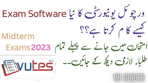 How to use VU Exams Software Vutes / New updated software #vu #midterm #software