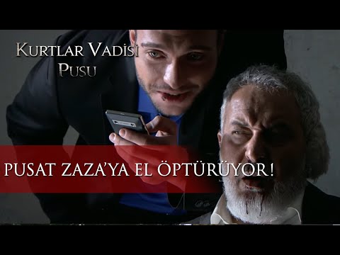 Pusat Zaza'ya el öptürüyor!