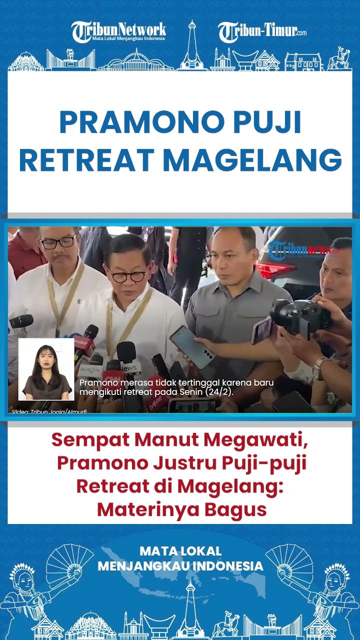 SHORT Pramono Anung Puji-puji Materi di Retreat Akmil Magelang Usai Sebelumnya Dilarang Ikut