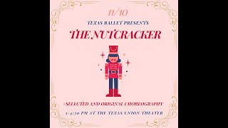 Texas Ballet's The Nutcracker (2024)