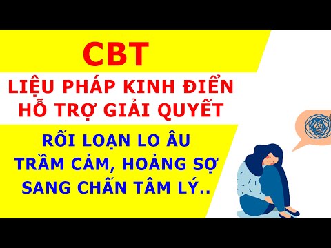 Video: CBT Là Gì?