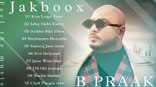 Best of B Praak 2023 | Latest Bollywood Songs - Music Lover Latest Song