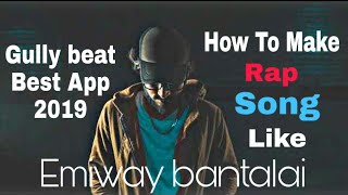Rap Song |How to make Rap Music /From your gully beat Smartphone In 1 minutes 2019 best app #Emiway screenshot 2