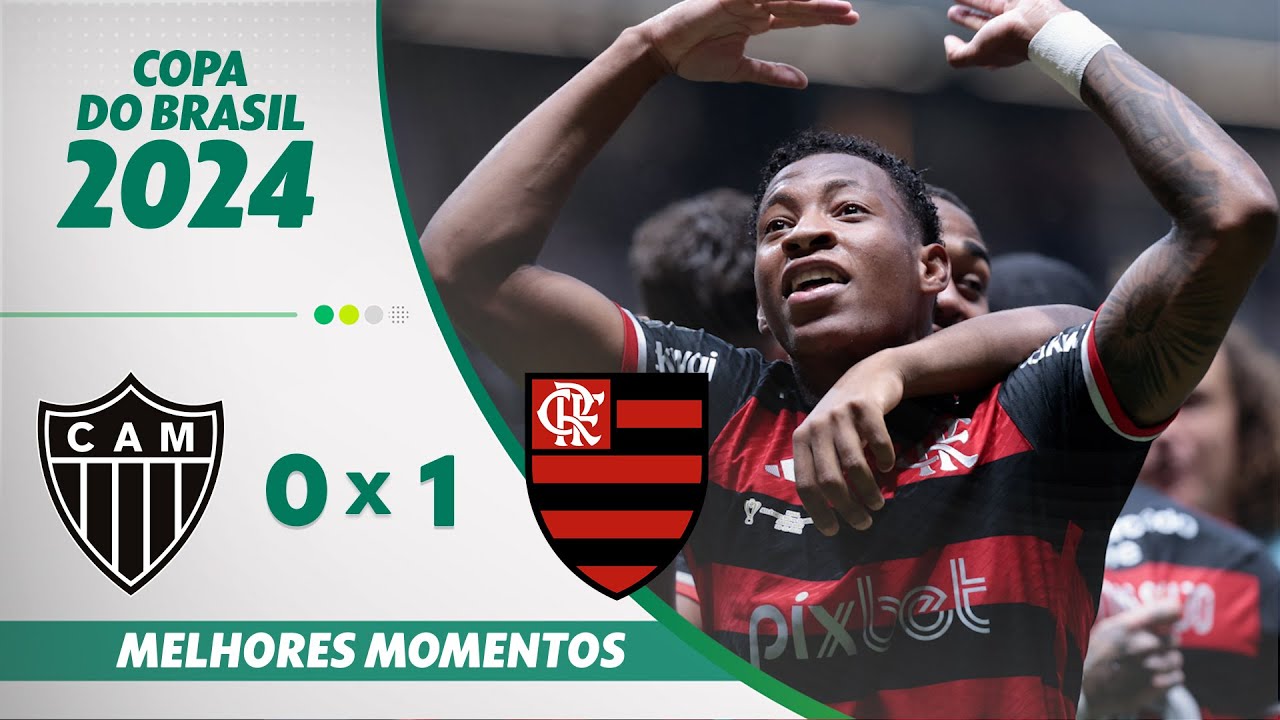 ATLÉTICO-MG 0 X 1 FLAMENGO | MELHORES MOMENTOS | FINAL COPA DO BRASIL ...